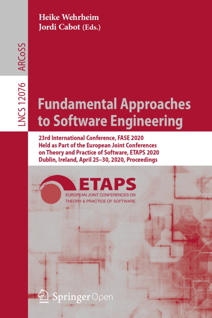 Fundamental Approaches to Software Engineering — FASE 2020
