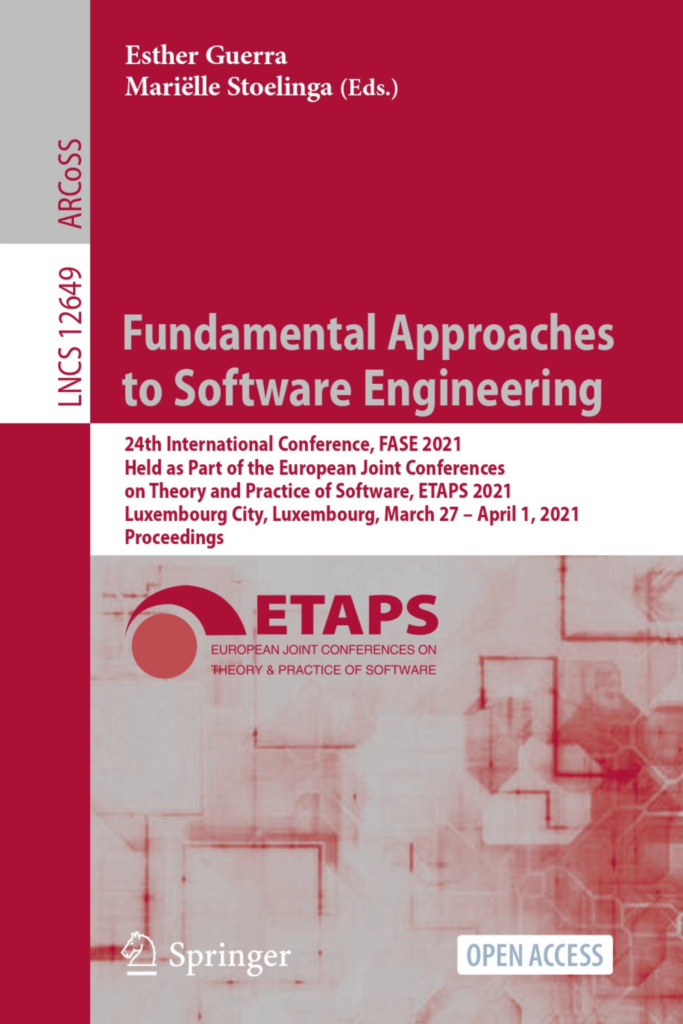 Fundamental Approaches to Software Engineering — FASE 2021