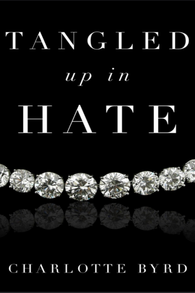 Tangled up in Hate
