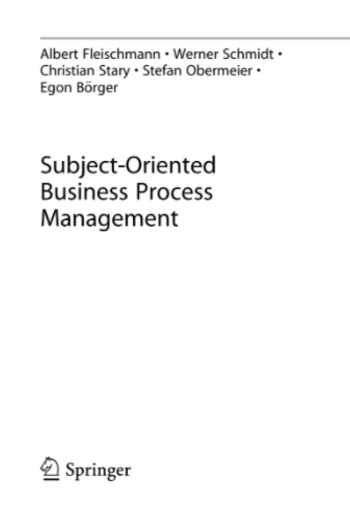 Subject-Oriented Business Process Management