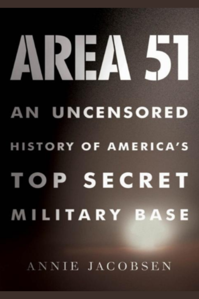 Area 51: An Uncensored History of America’s Top Secret Military Base