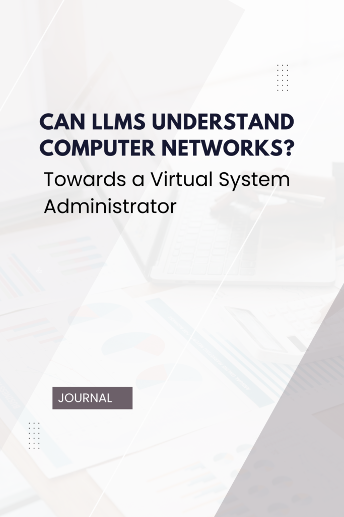 Can LLMs Understand Computer  Networks? Towards a Virtual System Administrator