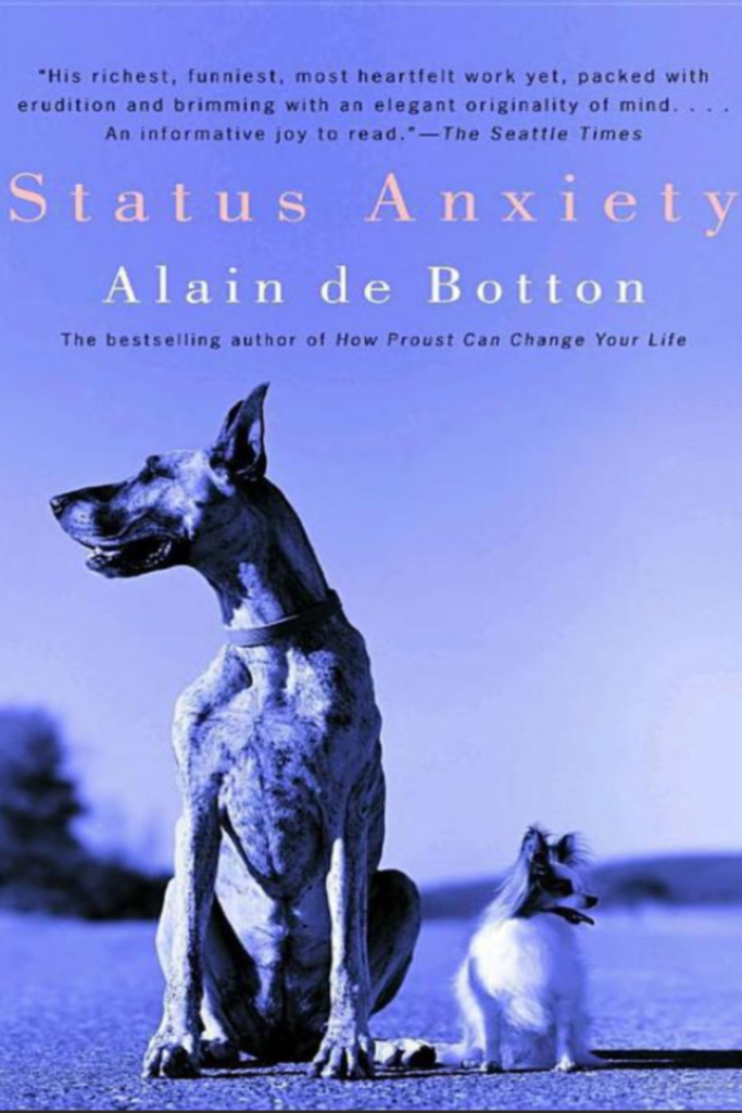 Status Anxiety