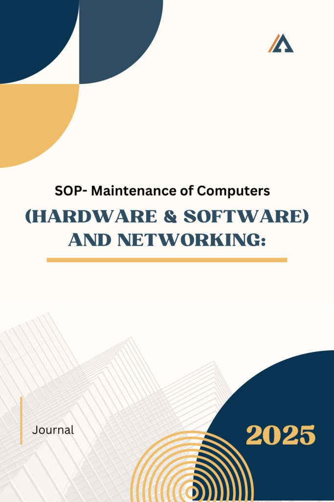 SOP- Maintenance of Computers (Hardware & Software) and Networking