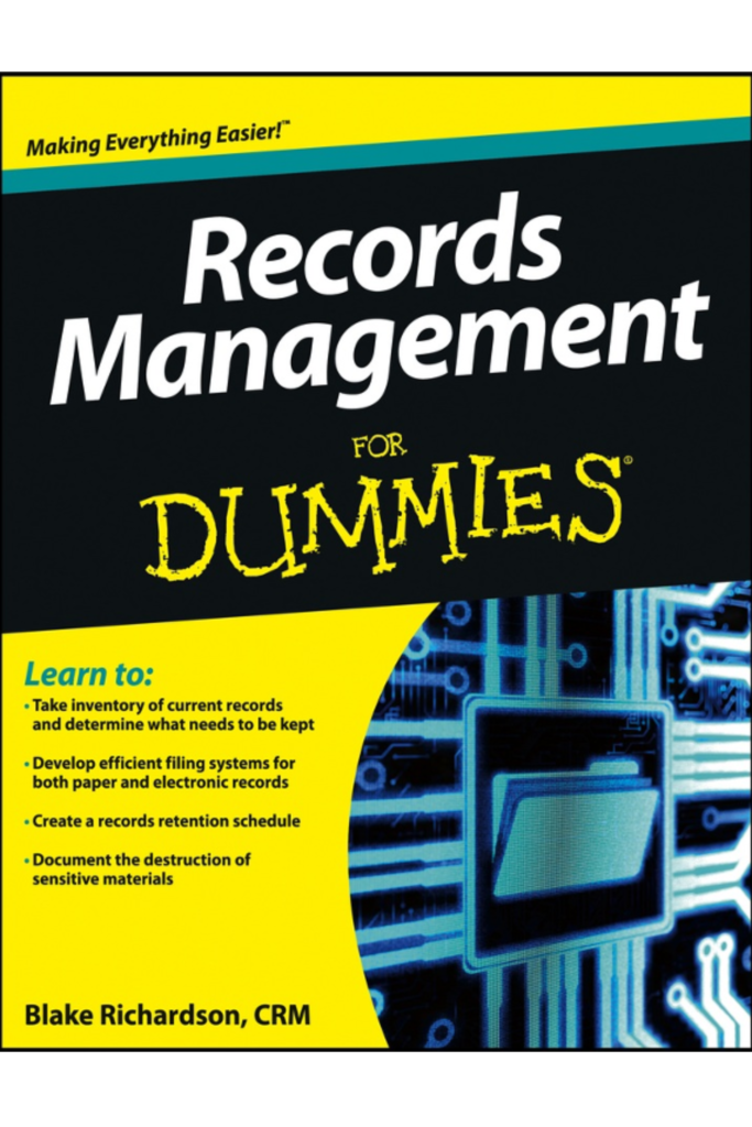 Records Management For Dummies