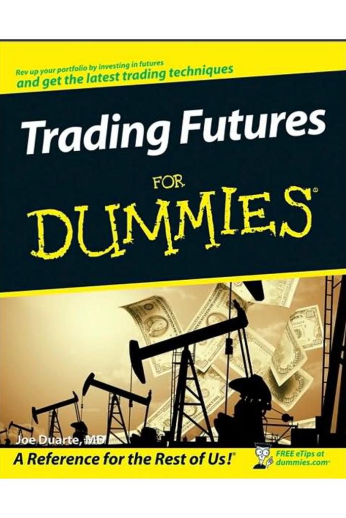 Trading Futures For Dummies