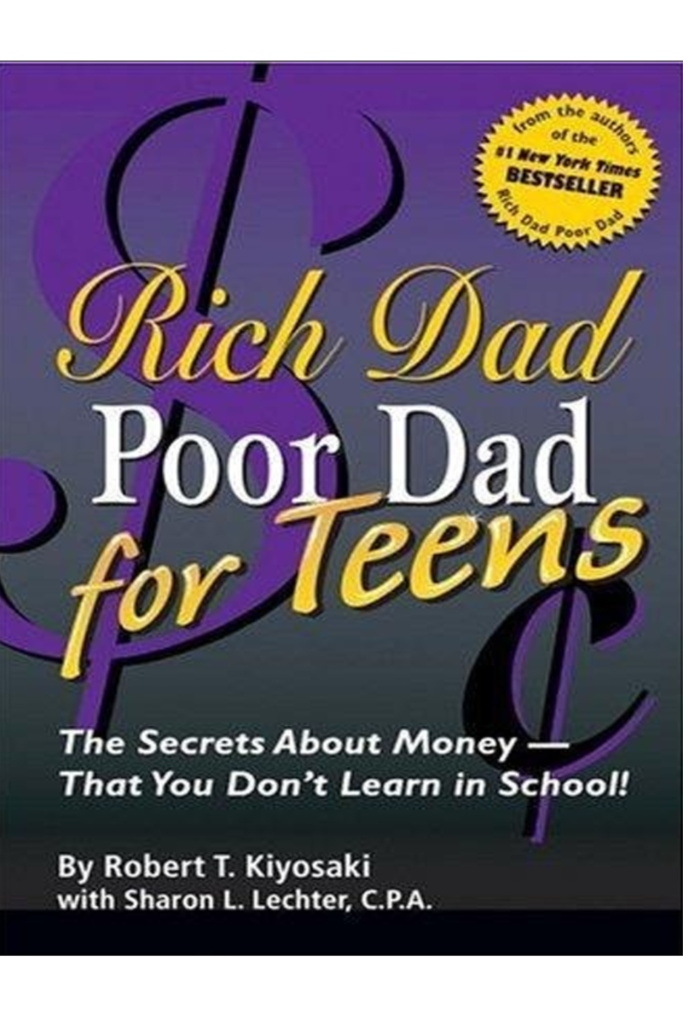 Rich Dad Poor Dad for Teens