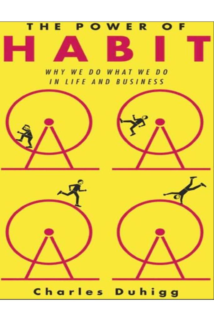 The Power of Habit