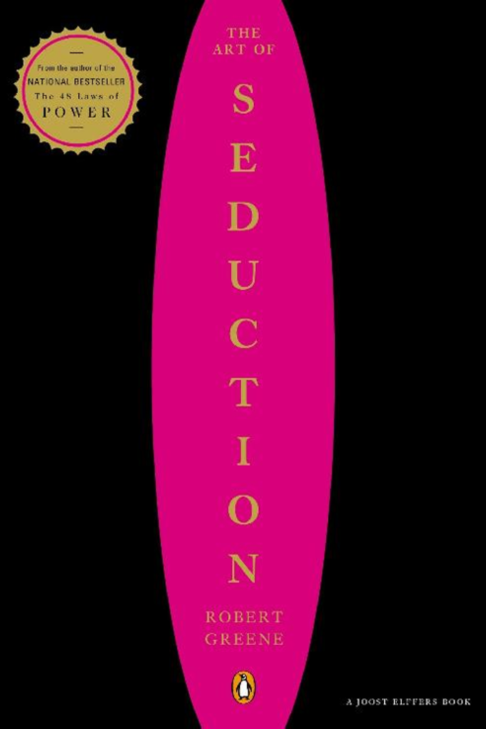 The Art of Seduction