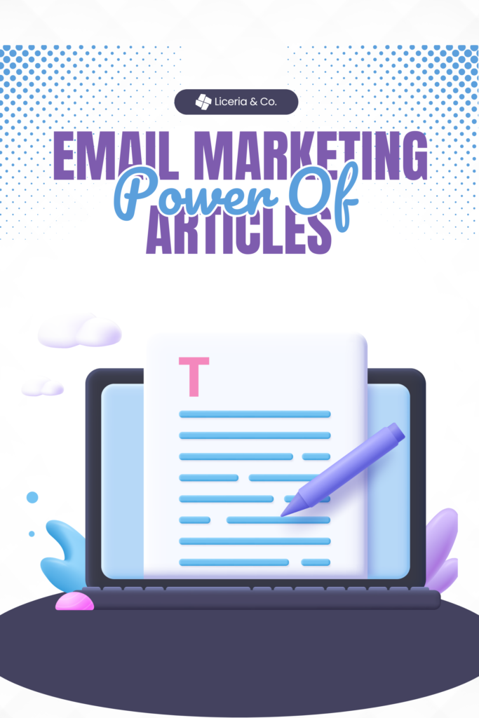 Power Of Email Marketing Articles