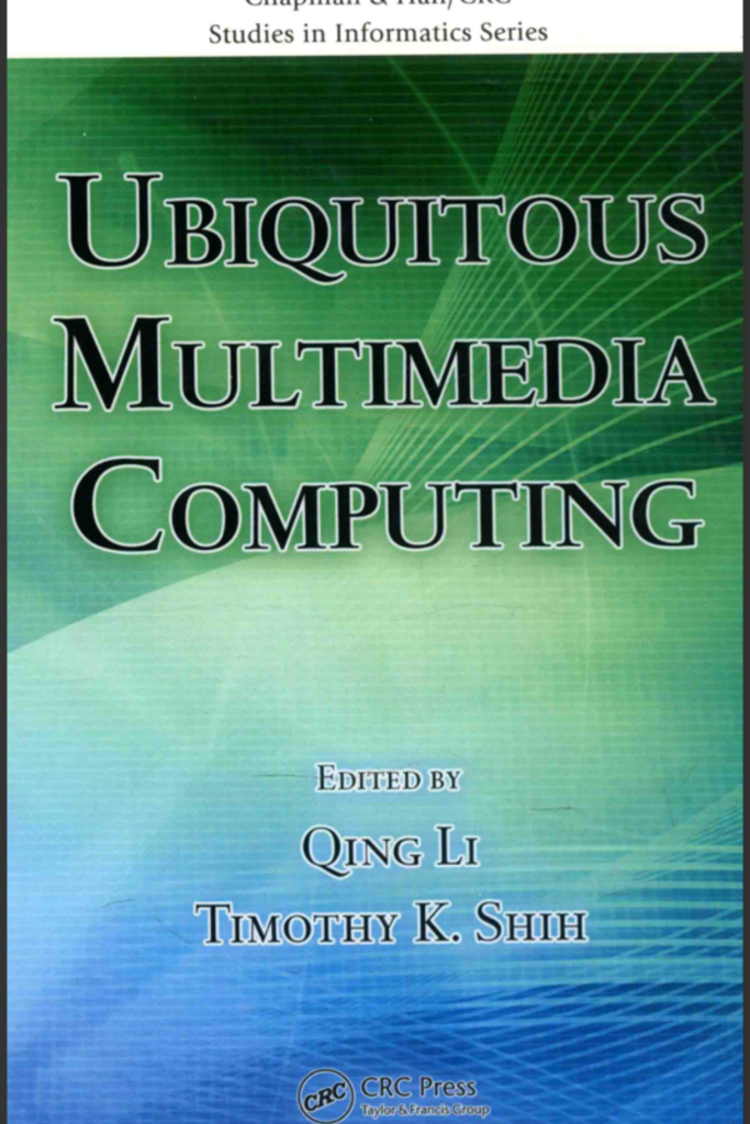 ubiquitious multimedia computing