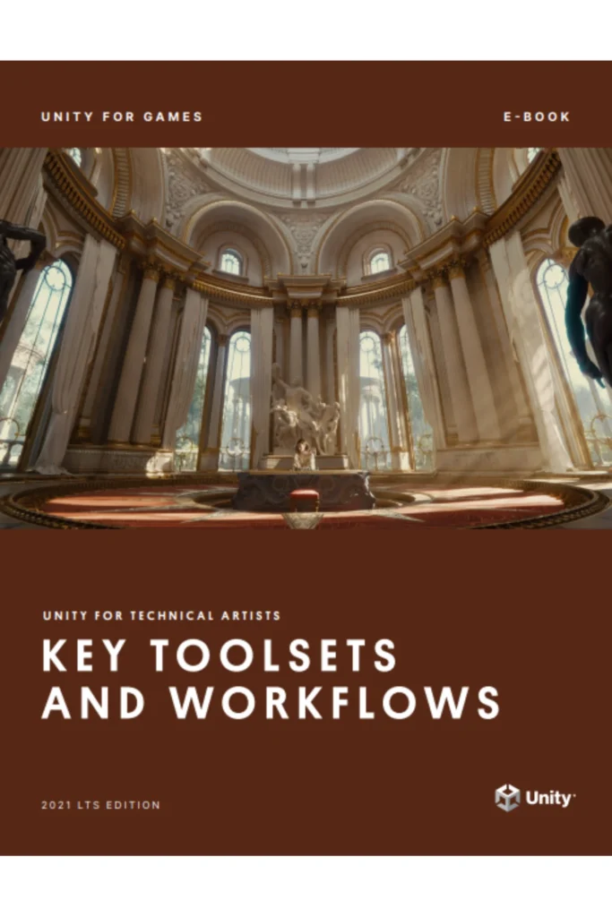 Unity For Technical Artists Key Toolsets And Workflows