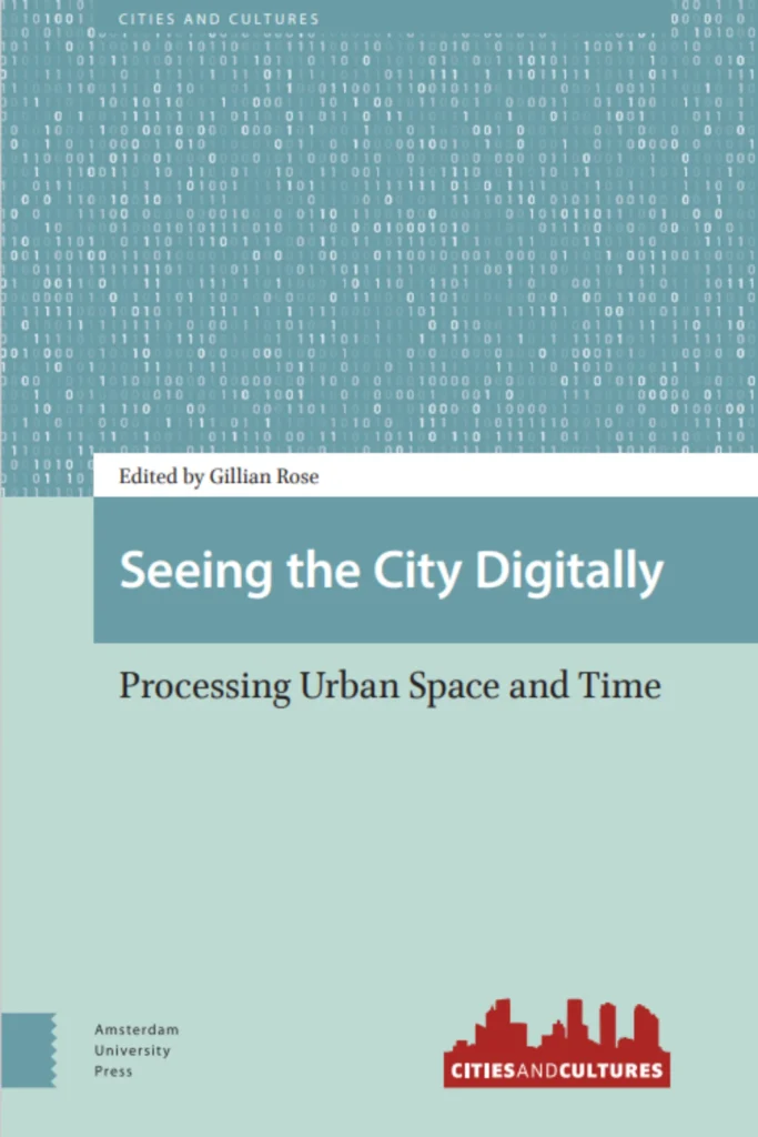 Seeing the City Digitally