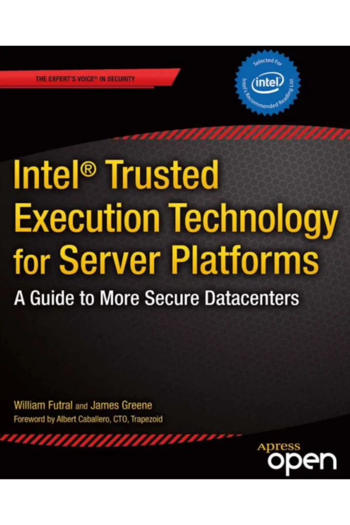 Intel Trusted Execution Technology for Server Platforms