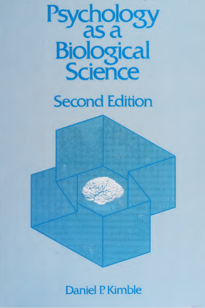 Psychology as a Biological Science