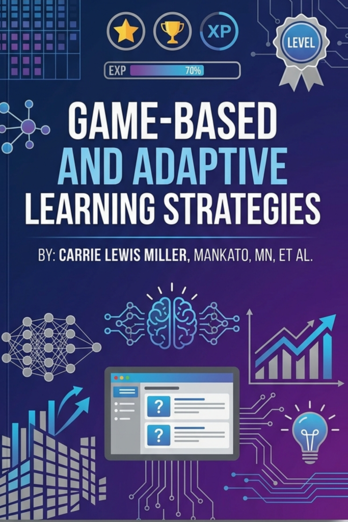 Game Based and Adaptive Learning Strategies