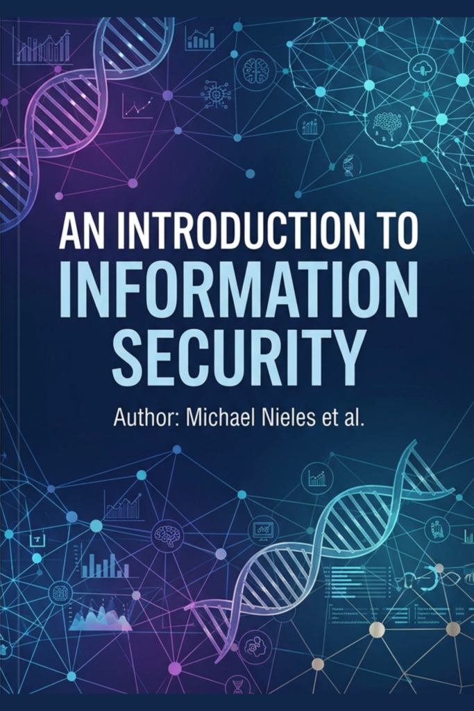 An Introduction to Information Security