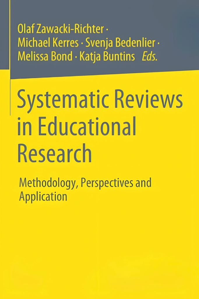 Systematic Reviews in Educational Research