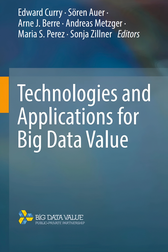 Technologies and Applications for Big Data Value